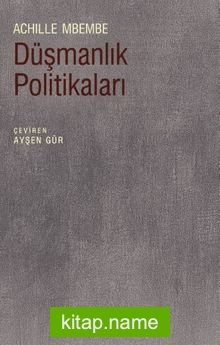 Düşmanlık Politikaları