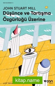 Düşünce ve Tartışma Özgürlüğü Üzerine (Kısa Klasik)