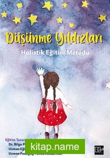 Düşünme Yıldızları  Holistik Eğitim Metodu