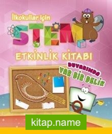 Duvarımda Var Bir Delik STEM Etkinlik Kitabı