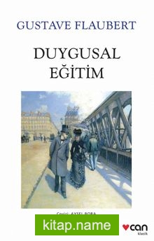 Duygusal Eğitim (Beyaz Kapak)