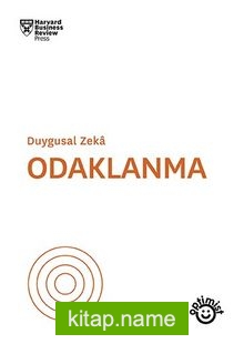 Duygusal Zeka Odaklanma