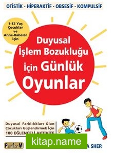 Duyusal İşlem Bozukluğu İçin Günlük Oyunlar