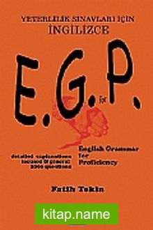 E.G.P English Grammer For Proficiency  Yeterlilik Sınavları İçin İngilizce