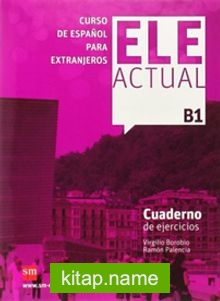 ELE ACTUAL B1 Cuaderno de ejercicios +CD