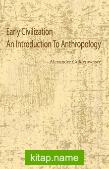 Early Civilization An Introduction To Anthropology