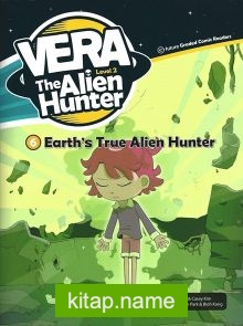 Eart’s True Alien Hunter +CD (Vera the Alien Hunter 2)