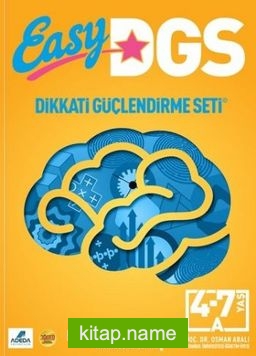 Easy DGS Dikkati Güçlendirme Seti 4-7 Yaş A