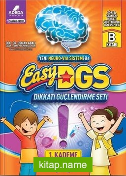 Easy Dikkati Güçlendirme Seti 1. Kademe 3-6 Yaş B