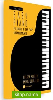 Easy Piano  20 Songs In The Easy Arrangements