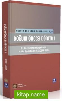 Ebeler ve Ebelik Öğrencileri İçin Doğum Öncesi Dönem 1