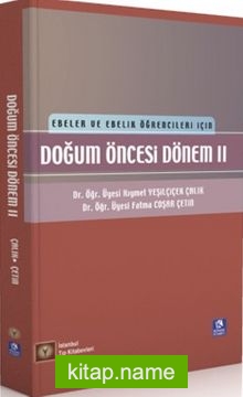 Ebeler ve Ebelik Öğrencileri İçin Doğum Öncesi Dönem 2