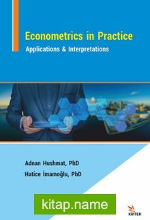 Econometrics in Practice: Applications  Interpretations