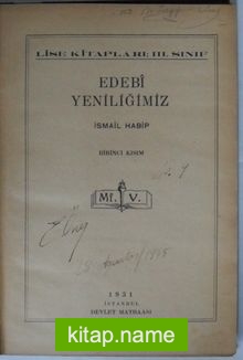 Edebi Yeniliğimiz / Birinci Kısım (Kod:7-I-22)