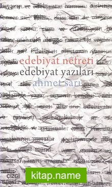 Edebiyat Nefreti Edebiyat Yazıları