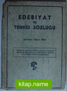 Edebiyat ve Tenkid Sözlüğü Kod: 10-I-14