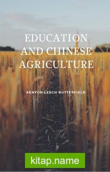 Education And Chinese Agriculture