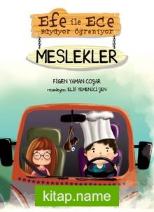 Efe ile Ece Büyüyor Öğreniyor – Meslekler