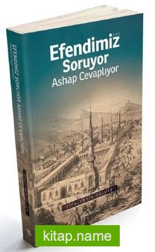 Efendimiz Soruyor Ashap Cevaplıyor