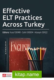 Effective ELT Practices Across Turkey