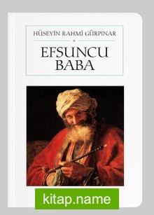 Efsuncu Baba (Cep Boy) (Tam Metin)