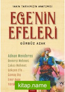 Ege’nin Efeleri