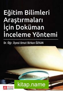 Eğitim Bilimleri Araştırmaları İçin Doküman İnceleme Yöntemi