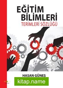 Eğitim Bilimleri Terimleri Sözlüğü