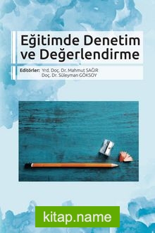 Eğitimde Denetim ve Değerlendirme