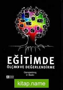 Eğitimde Ölçme ve Değerlendirme / Gülşah Başol