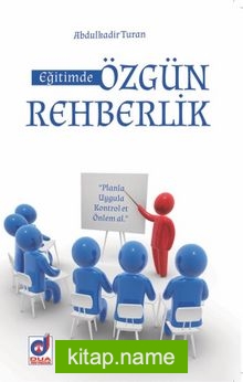 Eğitimde Özgün Rehberlik