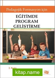 Eğitimde Program Geliştirme  Pedagojik Formasyon İçin