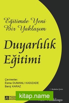 Eğitimde Yeni Bir Yaklaşım: Duyarlılık Eğitimi