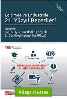 Eğitimde ve Endüstride 21. Yüzyıl Becerileri