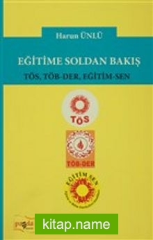 Eğitime Soldan Bakış