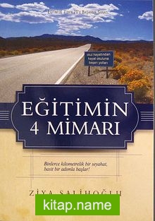 Eğitimin 4 Mimarı