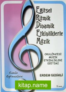 Eğitsel Ritmik Dinamik Etkinliklerle Müzik