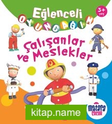Eğlenceli Oyuncağım / Çalışanlar ve Meslekler