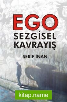 Ego  Sezgisel Kavrayış