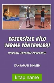 Egzersizle Kilo Verme Yöntemleri Nerko16 Egzersiz Programı