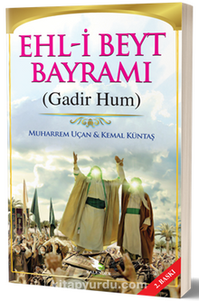 Ehl-i Beyt Bayramı (Gadir Hum)