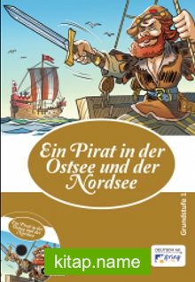 Ein Pirat in der Ostsee und der Nordsee (Cd Ekli)