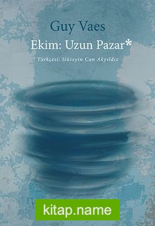 Ekim: Uzun Pazar