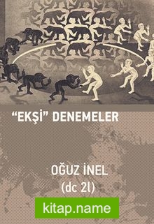 Ekşi Denemeler (Ciltli)