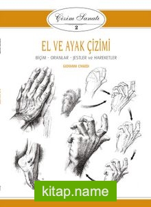 El ve Ayak Çizimi / Çizim Sanatı 2