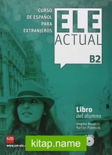 Ele Actual B2 Libro Del Alumno (Con Licencia Digital)