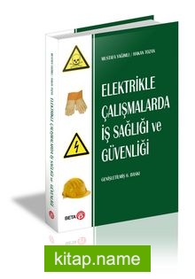 Elektrikle Çalışmalarda İş Sağlığı ve Güvenliği