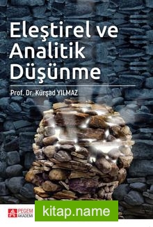 Eleştirel ve Analitik Düşünme