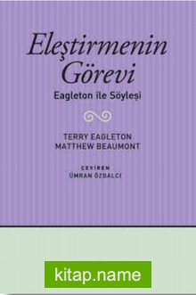 Eleştirmenin Görevi  Eagleton ile Söyleşi