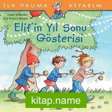 Elif’in Yıl Sonu Gösterisi